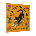 Wild Hearts Can't Be Tamed Cat Canvas Wall Art