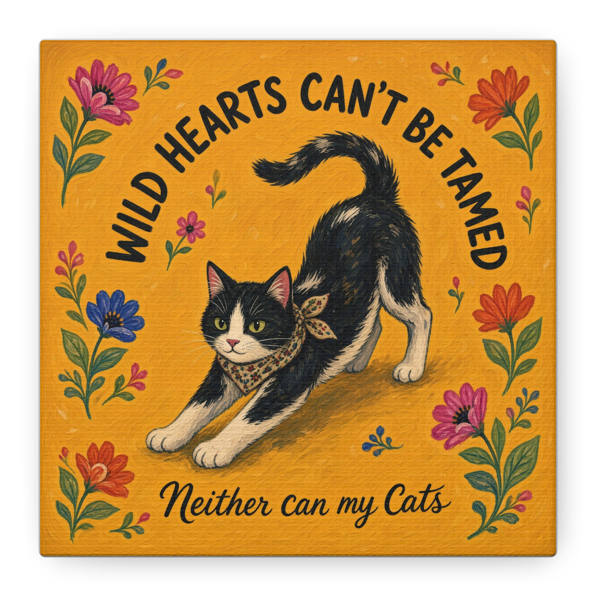 Wild Hearts Can't Be Tamed Cat Canvas Wall Art